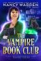 [Vampire Book Club 01] • The Vampire Book Club